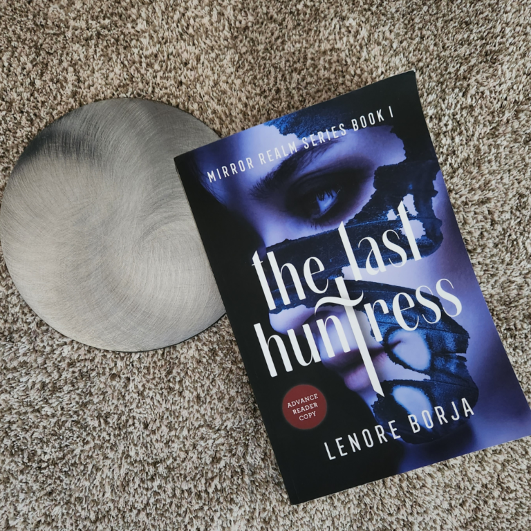 The Last Huntress by Lenore Borja - Baroness' Book Trove