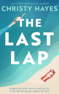 The Last Lap by Christy Hayes