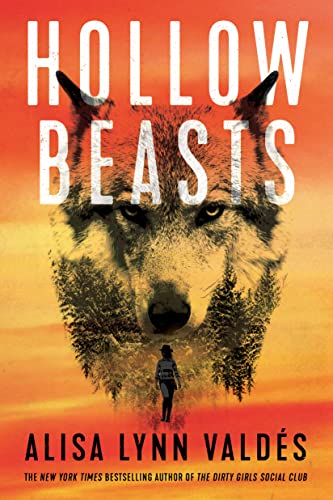 Hollow Beasts by Alisa Lynn Valdes