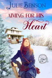 Aiming For His Heart by Julie Benson