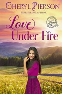 Love Under Fire by Cheryl Pierson