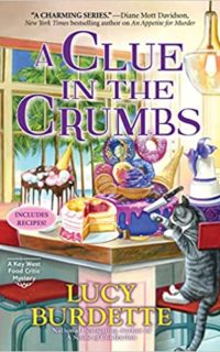 A Clue in the Crumbs by Lucy Burdette
