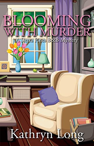 Blooming with Murder by Kathryn Long