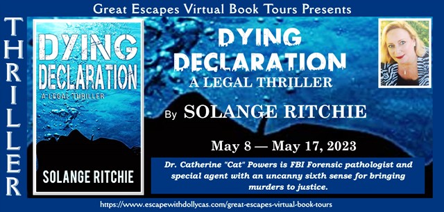 Dying Declaration by Solange Ritchie ~ Spotlight