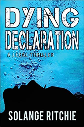 Dying Declaration by Solange Ritchie
