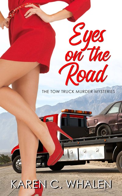 Eyes on the Road by Karen C. Whalen