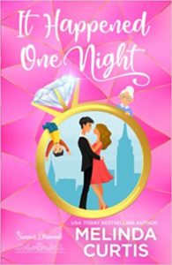 It Happened One Night by Melinda Curtis