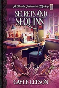 Secrets and Sequins by Gayle Leeson