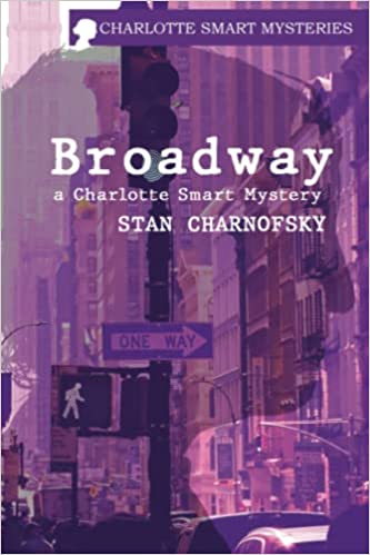 Broadway by Stan Charnofsky