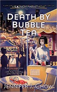 Death by Bubble Tea by Jennifer J Chow