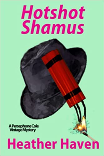 Hotshot Shamus by Heather Haven