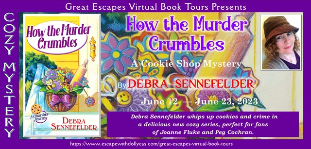 How the Murder Crumbles by Debra Sennefelder ~ Spotlight