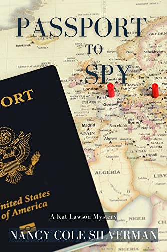 Passport to Spy by Nancy Cole Silverman