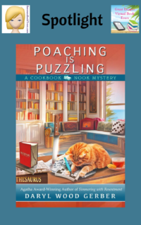 Poaching is Puzzling by Daryl Wood Gerber ~ Spotlight