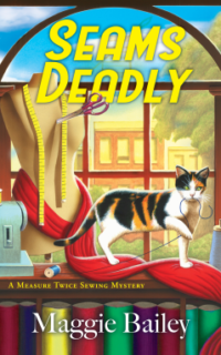 Seams Deadly by Maggie Bailey