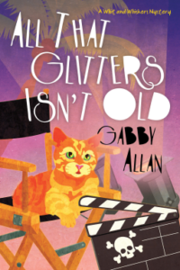 All That Glitters Isn't Old by Gabby Allan