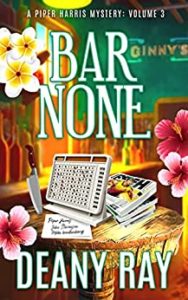 Bar None by Deany Ray