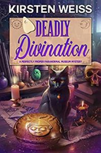 Deadly Divination by Kirsten Weiss