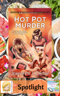 Hot Pot Murder by Jennifer J. Chow ~ Book Blast