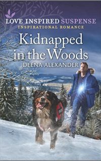 Kidnapped in the Woods by Deena Alexander