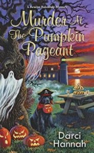 Murder at the Pumpkin Pageant by Darci Hannah