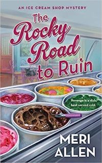 Rocky Road to Ruin by Meri Allen