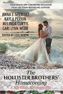 The Hollister Brothers' Homecoming by Anna J. Stewart, Kayla Perrin, Melinda Curtis, and Cari Lynn Webb