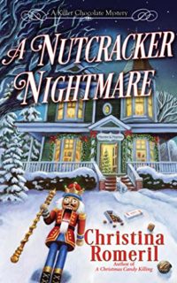 A Nutcracker Nightmare by Christina Romeril
