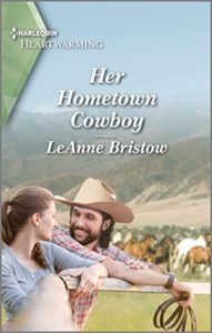 Her Hometown Cowboy by LeAnne Bristow