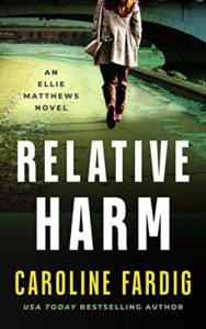 Relative Harm by Caroline Fardig