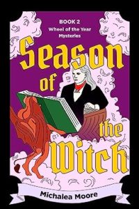Season the Witch by Michalea Moore