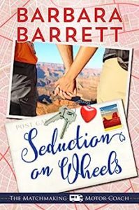 Seduction on Wheels by Barbara Barrett