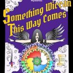 Something Wiccan This Way Comes by Michalea Moore