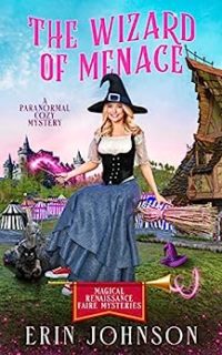 The Wizard of Menace by Erin Johnson