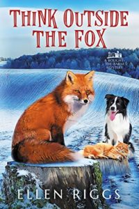 Think Outside the Fox by Ellen Riggs