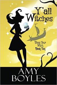 Y’All Witches by Amy Boyles