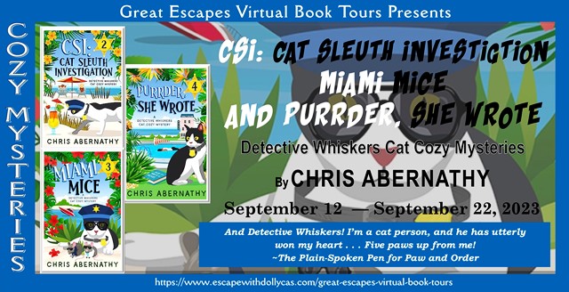 Detective Whiskers Cat Cozy Mystery Series by Chris Abernathy ~ Spotlight