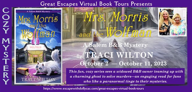 Mrs. Morris and the Wolfman by Traci Wilton ~ Character Interview