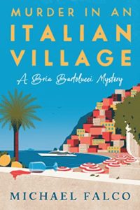 Murder in an Italian Village by Michael Falco