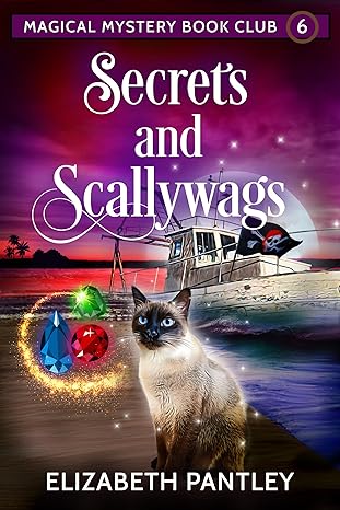 Secrets and Scallyways by Elizabeth Pantley