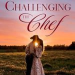 Challenging the Chef by Shanna Hatfield