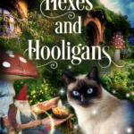 Hexes and Holligans by Elizabeth Pantley