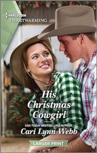 His Christmas Cowgirl by Cari Lynn Webb