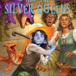 Amelia Sand and the Silver Queens by Jim C. Hines