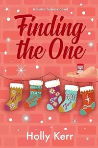 Finding the One by Holly Kerr