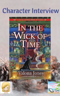 In the Wick of Time by Valona Jones ~ Character Interview