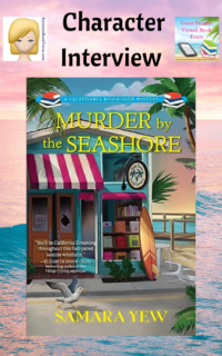 Murder by the Seashore by Samara Yew ~ Character Interview