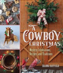A Cowboy Christmas Cookbook by Shanna Hatfield