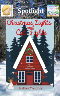 Christmas Lights and Cat Fights by Heather Weidner ~ Spotlight