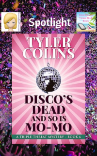Disco’s Dead and so is Mo-Mo by Tyler Colins ~ Spotlight